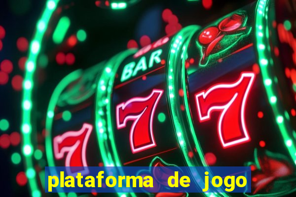 plataforma de jogo que da dinheiro no cadastro